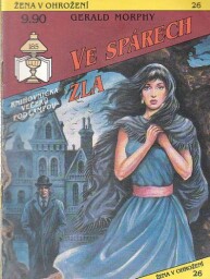 Žena v ohrožení - Ve spárech zla od Gerald Morphy