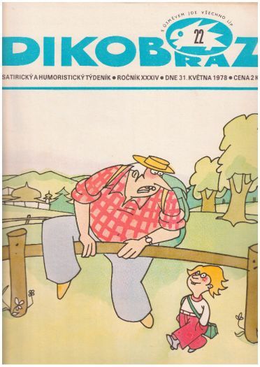 DIKOBRAZ 22,  31. května 1978