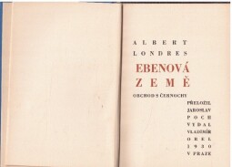 Ebenová země - obchod s černochy Albert Londres