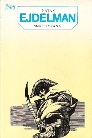 Smrt tyrana od Natan Ejdelman