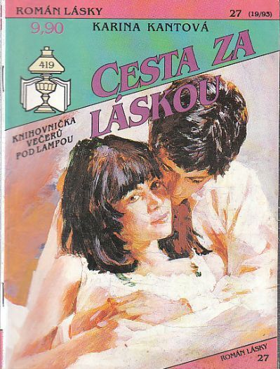  Román Lásky - Cesta za láskou od  Karina Kantová