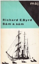 Sám a sám od Richard Evelyn Byrd