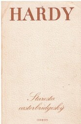 Starosta casterbridgeský od Thomas Hardy