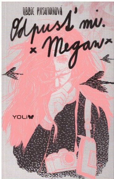 Odpusť mi. Megan od Abbie Rushton