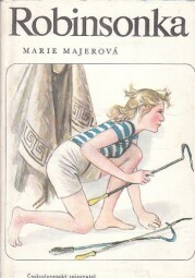 Robinsonka od Marie Majerová