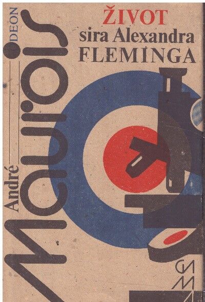 Život sira Alexandra Fleminga od André Maurois
