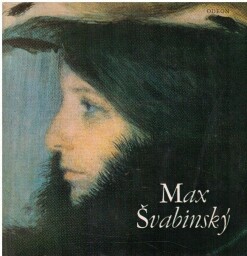 Max Švabinský od Hana Volavková