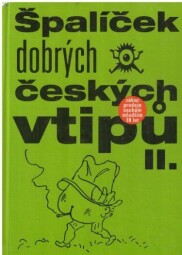 Špalíček dobrých českých vtipů II. od Karel Strouha