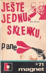 Ještě jednu sklenku Magnet 71