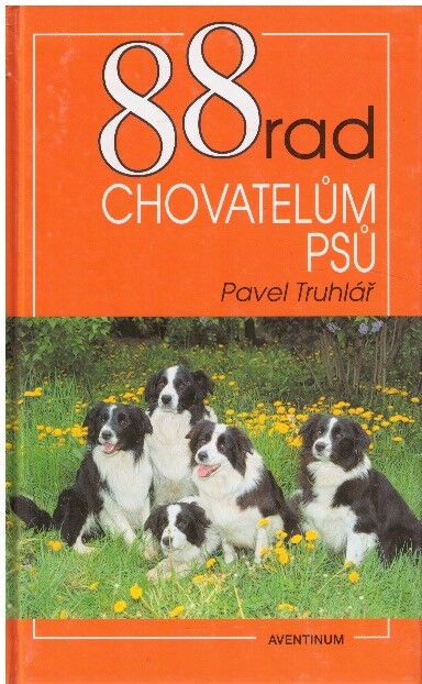 88 rad chovatelům psů od Pavel Truhlář