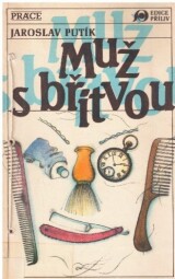 Muž s břitvou od Jaroslav Putík