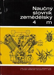 Naučný slovník zemědělský 4 od Václav Stehlík, Jaromír Trantírek Naučný slovník zemědělský 4 od Václav Stehlík, Jaromír Trantírek.