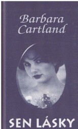 Sen lásky od Barbara Cartland
