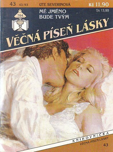 Věčná píseň lásky - Mé jméno bude tvým od Ute Severinová