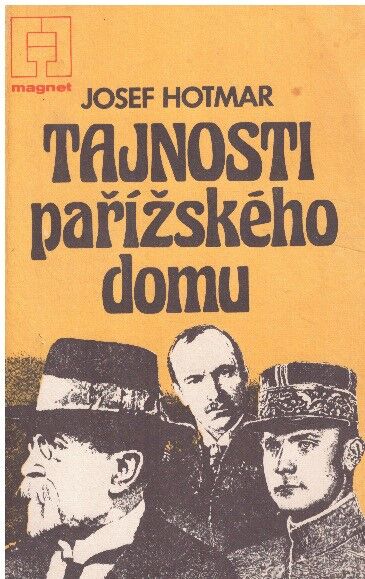 Tajnosti pařížského domu od Josef Hotmar - MAGNET