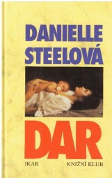 Dar od  Danielle Steel