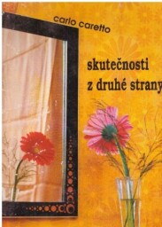 Skutečnosti z druhé strany od Carlo Carretto