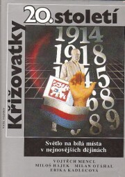 Křižovatky 20. století od Vojtěch Mencl