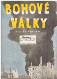 Bohové války od Franz Fabian