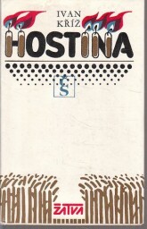 Hostina od Ivan Kříž