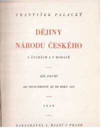 Dějiny národu českého v Čechách a v Moravě - 5 svazků