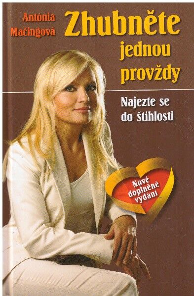 Zhubněte jednou provždy od Antónia Mačingová