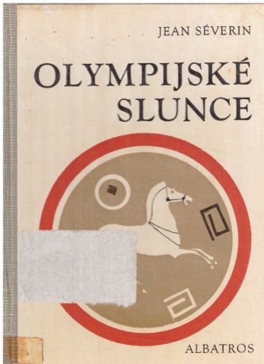 Olympijské slunce od Jean Severin