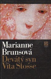  Devátý syn Víta Stosse od Marianne Bruns