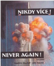 Nikdy více! od  Martin Palouš