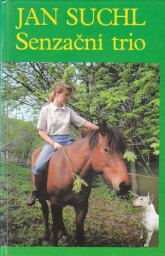 Senzační trio od Jan Suchl