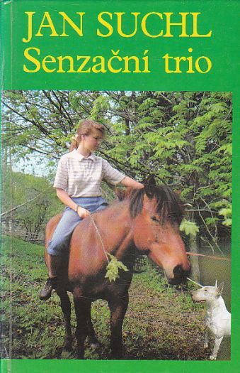 Senzační trio od Jan Suchl