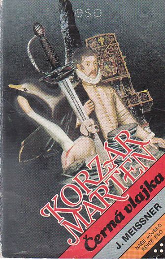 Korzár Marten - I. díl: Černá vlajka od Janusz Meissner ESO