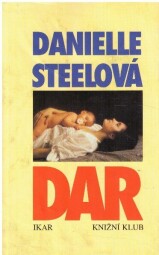 Dar od Danielle Steel