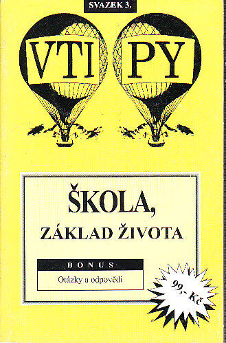 Humorné časopisy - Škola základ života