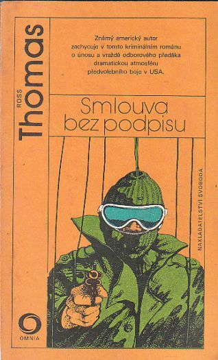 Smlouva bez podpisu od Ross Thomas - OMNIA