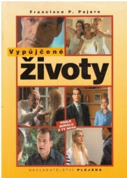 Vypůjčené životy od Francisco P. Pajaro