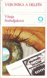 Veronika a delfín od Višnja Stahuljak - OMNIA