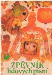 Zpěvník lidových písní : pro 1.-4. ročník základní školy