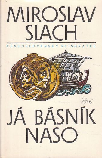 Já básník Naso od Miroslav Slach