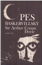 Pes baskervillský od Arthur Conan Doyle
