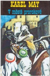 V městě prorokově od Karel May, Franz Kandolf