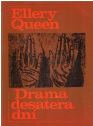 Drama desatera dní od Ellery Queen