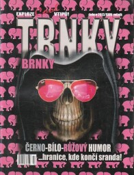 TRNKY BRNKY duben 2013