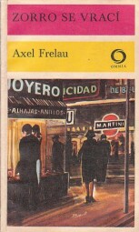 Zorro se vrací od Axel Frelau - OMNIA