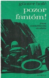 Pozor fantóm! od Günter Hofé