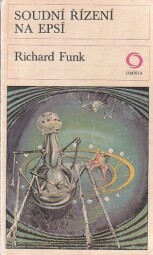 Soudní řízení na Epsí od Richard Hans Wilhelm Funk - OMNIA