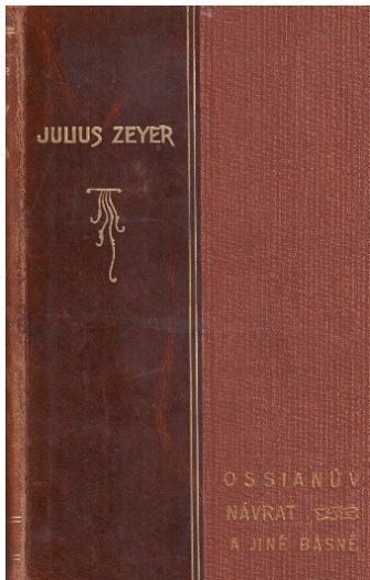 Ossianův návrat a jiné básně od Julius Zeyer