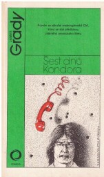 Šest dnů Kondora od James Grady - Omnia