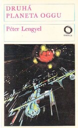 Druhá planeta Oggu od Péter Lengyel - OMNIA
