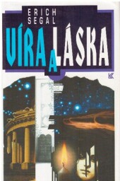 Víra a Láska od Erich Segal